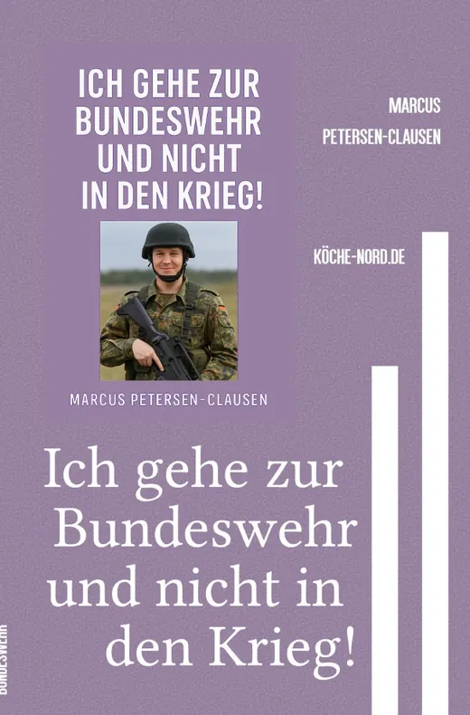 Bundeswehr / Ich gehe zur Bundeswehr und nicht in den Krieg!