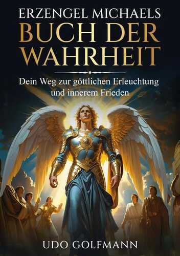 Erzengel Michaels Buch der Wahrheit