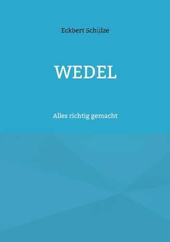 Wedel 10 — Eckbert Schulze