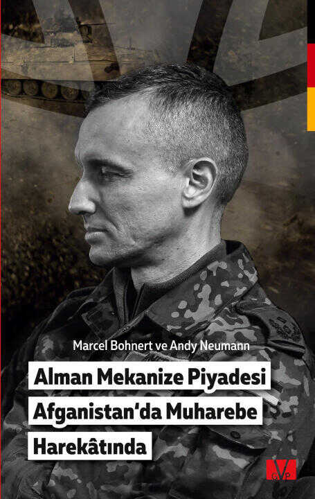 Alman Mekanize Piyadesi Afganistan'da Muharebe HarekâtInda — Andy Neumann