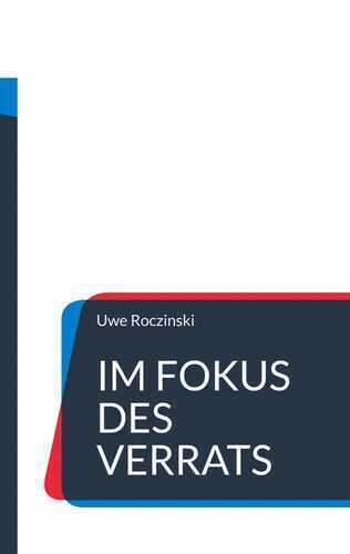 Im Fokus des Verrats