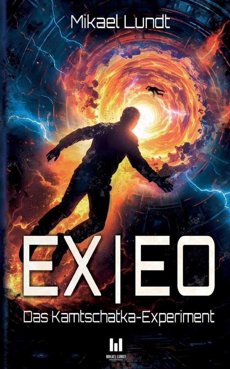 EX|EO: Das Kamtschatka-Experiment