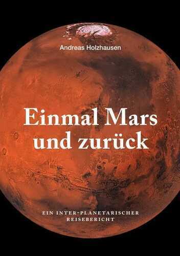 Einmal Mars und zurück