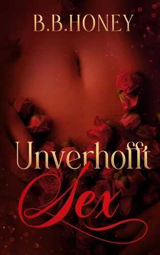 Unverhofft Sex - Band 2