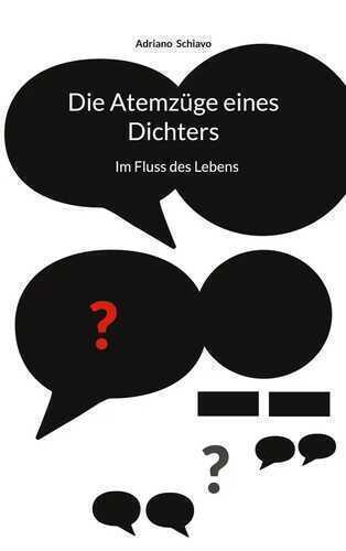 Die Atemzüge eines Dichters