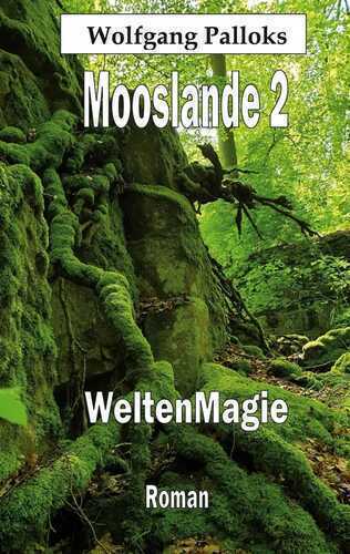 Mooslande 2 — Wolfgang Palloks