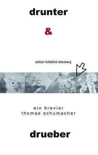 Drunter & Drüber — Thomas Schumacher