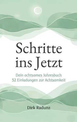 Schritte ins Jetzt