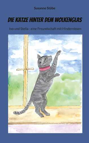 Die Katze hinter dem Wolkenglas