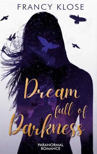 Dream full of Darkness