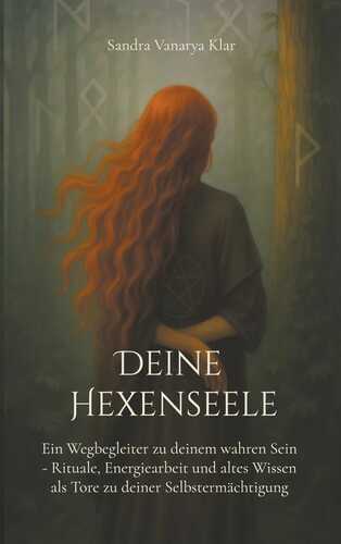 Deine Hexenseele — Sandra Vanarya Klar