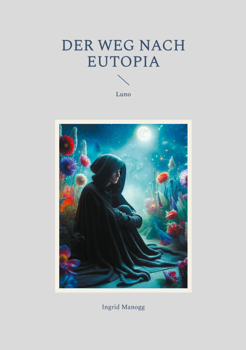 Der Weg nach Eutopia