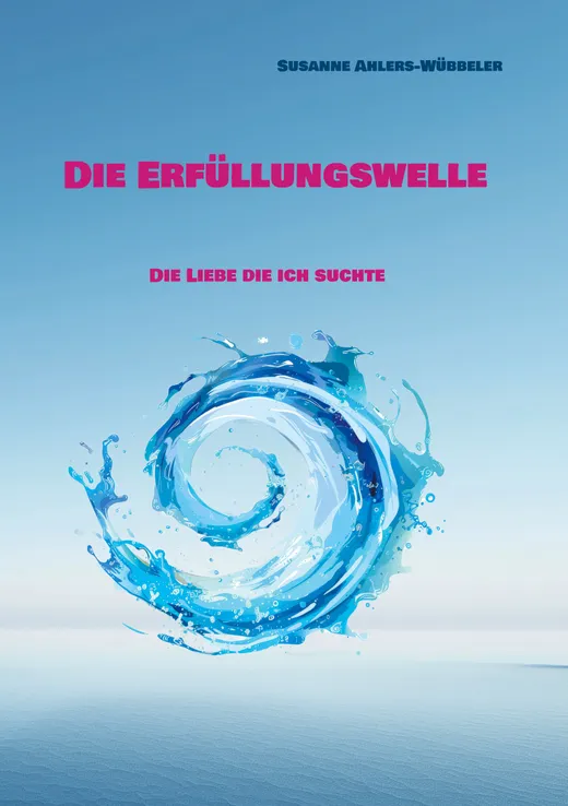 Die Erfüllungswelle