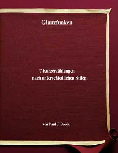Glanzfunken — Paul J. Boeck