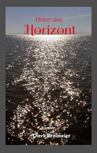 Hinter dem Horizont