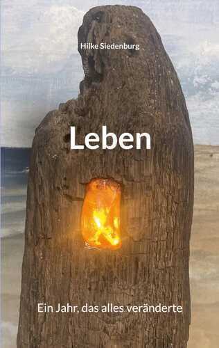 Leben — Hilke Siedenburg