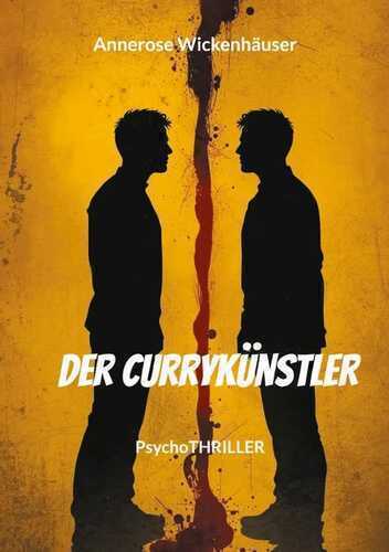 Der Currykünstler — Annerose Wickenhäuser