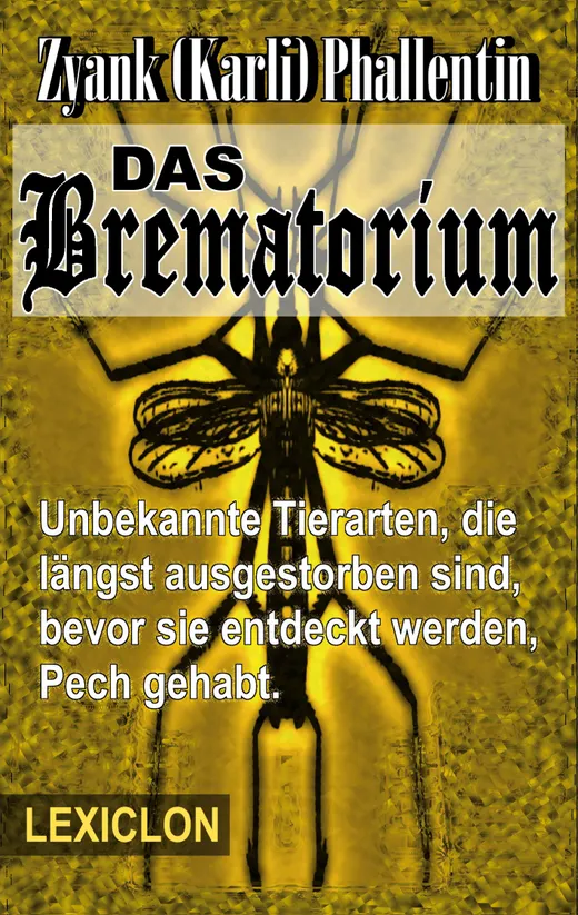 Das Brematorium