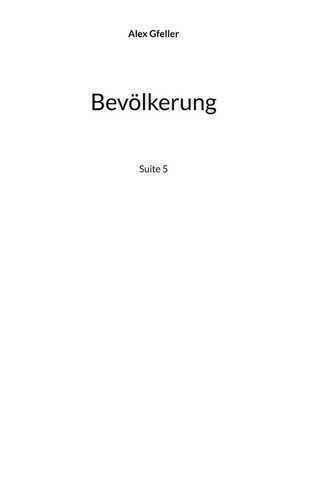 Bevölkerung — Alex Gfeller