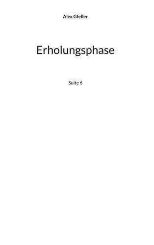 Erholungsphase — Alex Gfeller