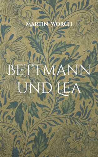 Bettmann und Lea