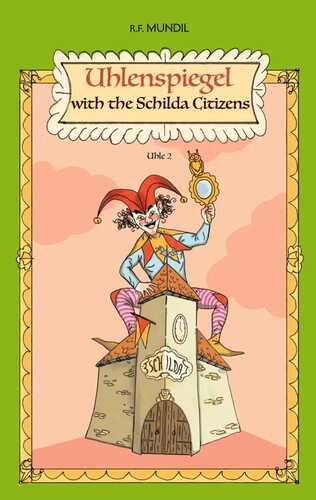 Uhlenspiegl with the Schilda Citizens