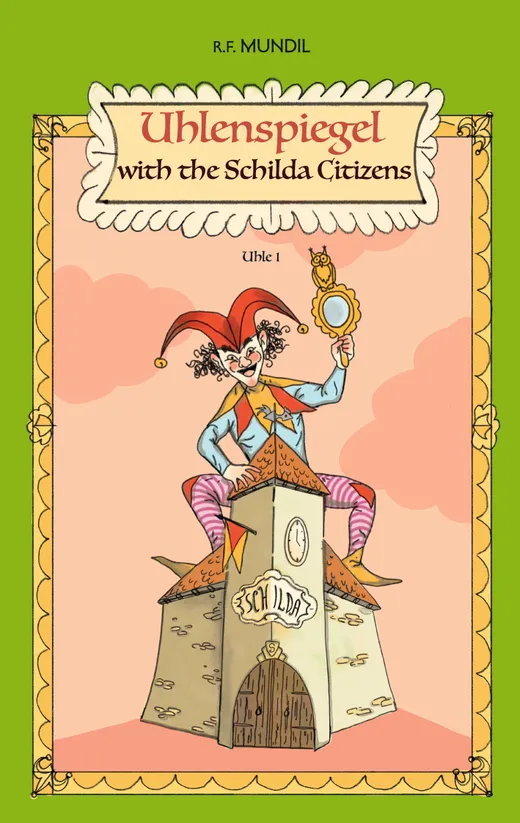 Uhlenspiegel with the Schilda Citizens