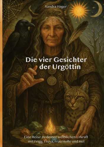 Die vier Gesichter der Urgöttin