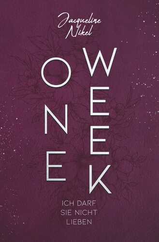 One Week — Jacqueline Nikel