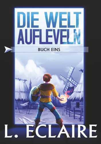 Die Welt aufleveln — Lise Eclaire