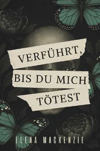 Verführt - Bis du mich tötest