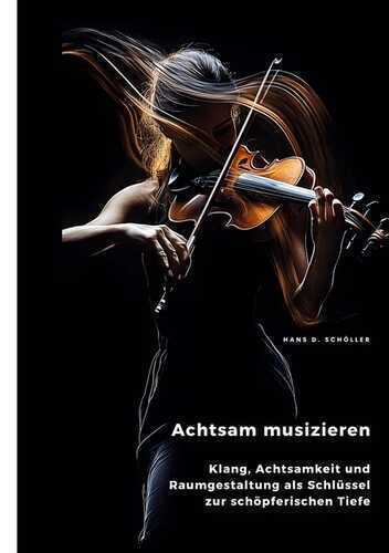 Achtsam musizieren