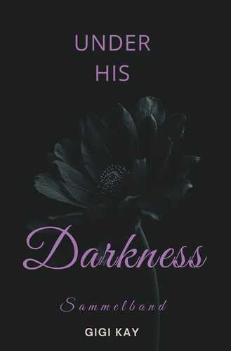 Under his Darkness - SAMMELBAND