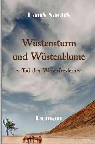 Wüstensturm und Wüstenblume