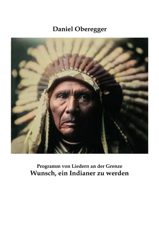 Wunsch, Indianer zu werden