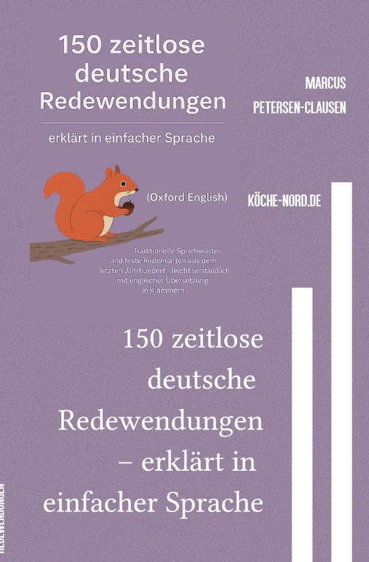 150 zeitlose deutsche Redewendungen – erklärt in einfacher Sprache