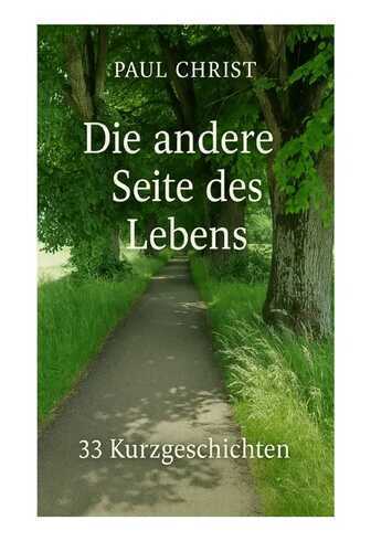 Die andere Seite des Lebens
