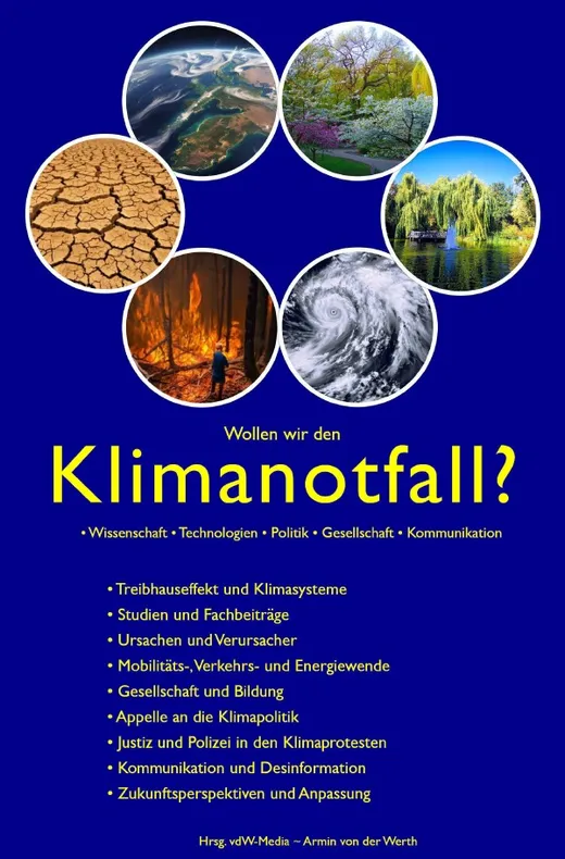 Wollen wir den Klimanotfall? • Wissenschaft • Technologien • Politik • Gesellschaft • Kommunikation