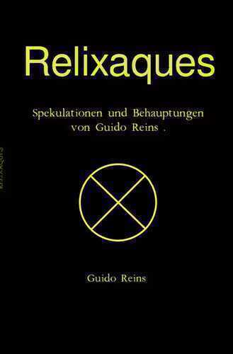 Relixaques — Guido Reins