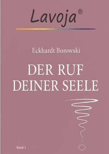 Lavoja - der Ruf der Seele