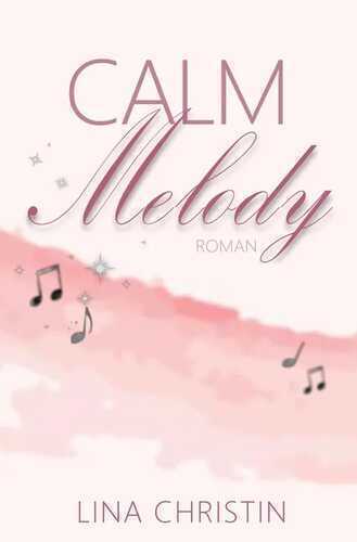 Calm Melody — Lina Christin