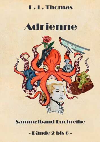 Adrienne / Adrienne Sammelband