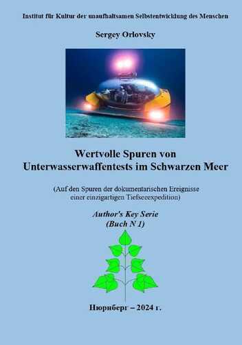Wertvolle Spuren von Unterwasserwaffentests im Schwarzen Meer