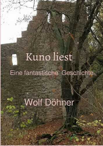 Kuno liest — Wolf Döhner