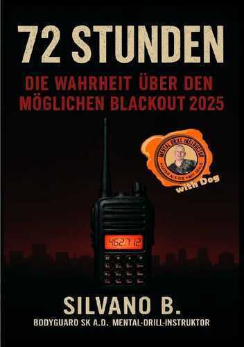 Krisenvorsorge / 72 Stunden - Die Wahrheit über den möglichen Blackout 2025