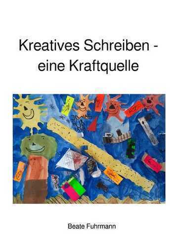 Kreatives Schreiben - eine Kraftquelle