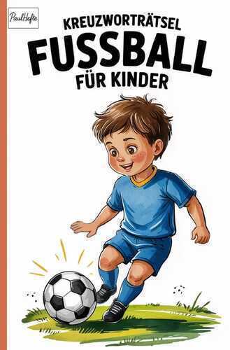 Kreuzworträtsel Fussball für Kinder