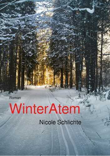 WinterAtem — Nicole Schichte