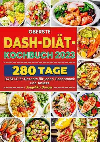 Оberѕte DAЅH-Diät-Kоchbuch