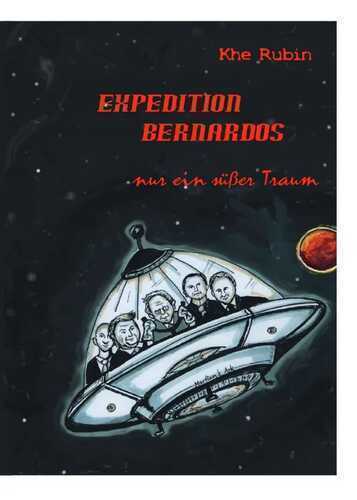 Expedition Bernardos — Khe Rubin